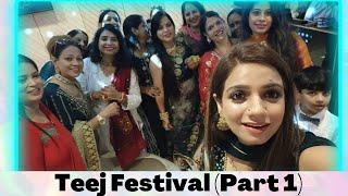 Teej Festival|Teej|YouTube Channel|ankitawithvivaan|#teej #festival #fun #dance #ankitawithvivaan