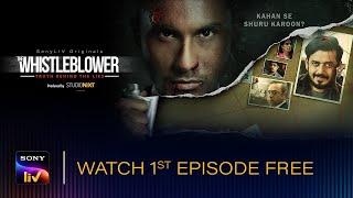 The Whistleblower | Episode 1 | SonyLIV Originals | Web Series | Streaming Now