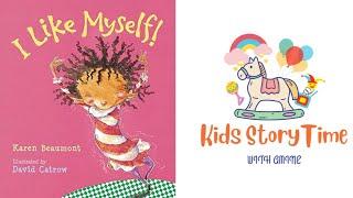 I Like Myself - "Wow, That's Amazing" Kids Storybook Read Aloud | Fun Learning Storytime for Kids