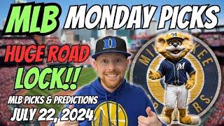 HUGE MLB LOCK!! MLB Picks Today 7/22/2024 | Free MLB Picks, Predictions & Sports Betting Advice