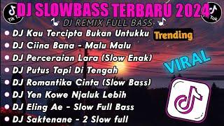 DJ SLOW FULL BASS TERBARU 2024 • KAU TERCIPTA BUKAN UNTUKKU• DJ TIKTOK TERBARU 2024 • [ TRENDING ]