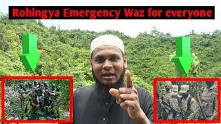 Rohingya Emergency Waz for everyone#rohingyanews#rohingyasong2024#arakan