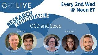 Research Roundtable: OCD and Sleep