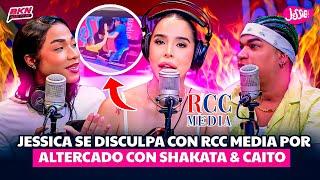 JESSICA PEREIRA SE DISCULPA CON RCC MEDIA POR ALTERCADO CON SHAKATA & CAITO