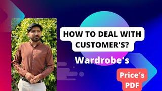 How To Deal With Customer's and Done  your Order's?  Also Detail about Wardrobe's Prices