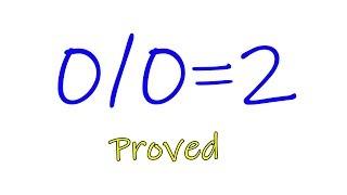 0/0=2 / Is there a mathematical proof that 0/0=2? /You can prove 0/0 =2? / 0=2 / how 2 engineers