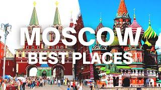 Best places to visit in Moscow 2023