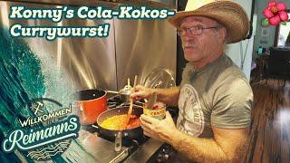 Echt knorke!  Aus "LAU und FLAU" mach' COLA-KOKOS-Currywurst! | Willkommen bei den Reimanns