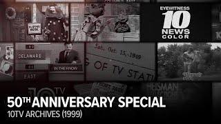 WBNS 50th Anniversary special (1999) | 10TV archives