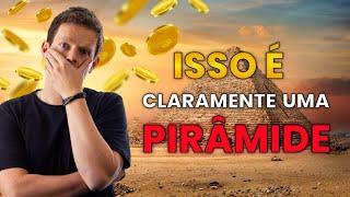 3 MAIORES PIRÂMIDES FINANCEIRAS DO BRASIL [aposto que alguém que você conhece caiu]