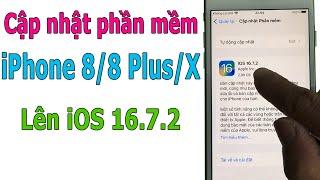 Cách cập nhật phần mềm, nâng cấp phần mềm iPhone 8/8 Plus/X lên iOS 16.7.2