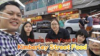 Kimberley Street Food in Penang | Street Food | Things to do in Penang | Travel Malaysia