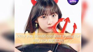 Why you should vote for Seo Youngeun (vote for sye)