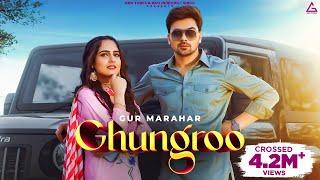 Ghungroo (Official Video) Gur  Ft Malvi Malhotra | Desi Crew | Farmaan|  Punjabi Songs 2022