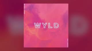 Found You - WYLD (Feat. CASS)