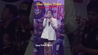 Ikan Dalam kolam | Yanis Sukma On Ershi Music #uyungferdishofficial