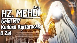 Peygamberimiz'in (sav) Dilinden Hz. Mehdi (as) - Kudüsü Kurtaracak O Zat