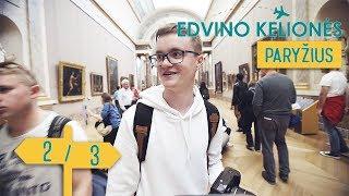 Edvino kelionės - Paryžius || 2/3 || Laisvės TV X