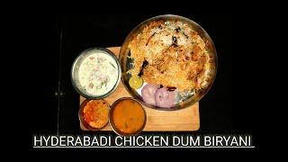 HYDERABADI CHICKEN DUM BIRYANI | #FIRST COOKING VIDEO #INDIANCOOKING