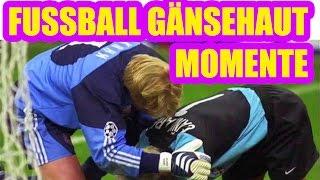 GÄNSEHAUT Fussball Momente | Fußball FAIR | GeileTore.de