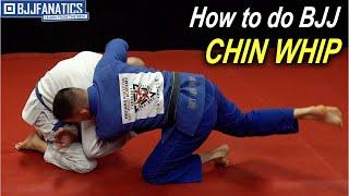 BJJ Chin Whip by James Clingerman   #bjjwhitebelt #bjjtips #bjjtraining