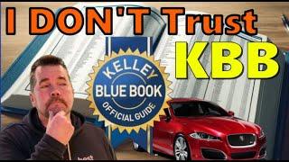 BLACK BOOK Car Values most Accurate (THE REAL REASON KBB is WRONG) Kevin Hunter The Homework Guy