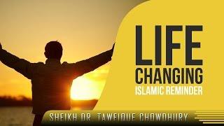 Life Changing Islamic Reminder ᴴᴰ ┇ Emotional ┇ by Sheikh Dr. Tawfique Chowdhury ┇ TDR Production ┇