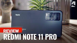 Xiaomi Redmi Note 11 Pro full review