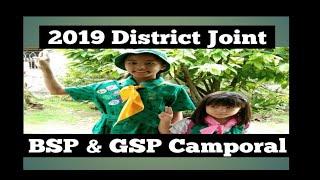 2019 District Joint BSP & GSP Camporal/Encampment