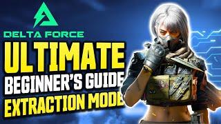 DELTA FORCE Extraction Guide // ULTIMATE Beginners Guide, Tips & Tricks!