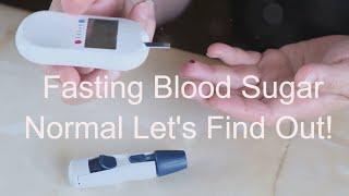 Is 124 Fasting Blood Sugar Normal Let's Find Out!