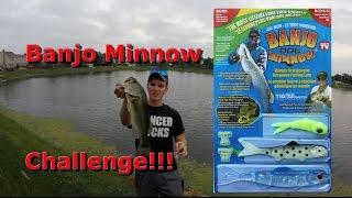 Banjo Minnow Fishing Challenge