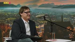 "Vorarlberg im Fokus" mit Armin Fidler