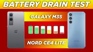 Samsung Galaxy M35 vs OnePlus Nord CE 4 Lite Battery Drain Test in Hindi | 6000mAh vs 5500mAh! 