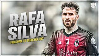 Rafa Silva - Welcome to Besiktas JK | 2024