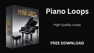 Free Piano Loops | Free Download | Piano Loop Kit 2023