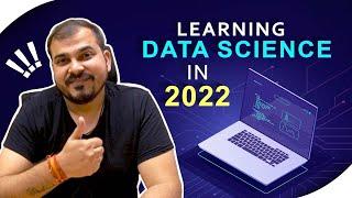 Learning Data Science In 2022- Step By Step Plan