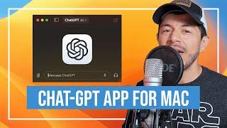 Discover the ChatGPT Mac application: Installation and Using GPT 4o