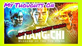 Shang Chi| Review...but the cliff notes version