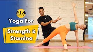 Yoga For Full Body Strength and Stamina | Mix Level Yoga | Yograja