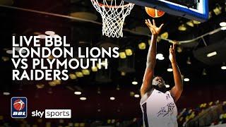 FULL BBL GAME! | London Lions v Plymouth Raiders | BBL