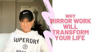 Why Mirror Work will Transform Your Life - The Law of Reflection