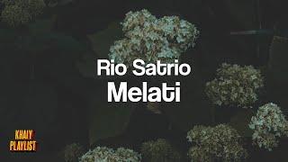 Rio Satrio - Melati [KhaiyPlaylist]