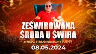 DJ ŚWIRU On Air ZeŚwirowana Środa (08.05.2024)