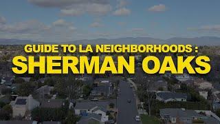 Guide to LA neighborhoods: Sherman Oaks
