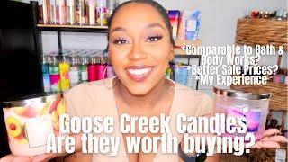 Goose Creek Candles! Are They Worth Buying?