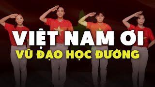 VIỆT NAM ƠI - MINH BETA | VŨ ĐẠO HỌC ĐƯỜNG