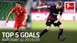 Werner, Lewandowski, Diaby & More - Top 5 Goals on Matchday 32