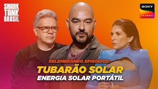 Relembre o pitch: Tubarão Solar | Shark Tank Brasil