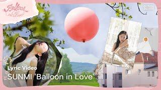 선미(SUNMI) 'Balloon in Love' Lyric Video